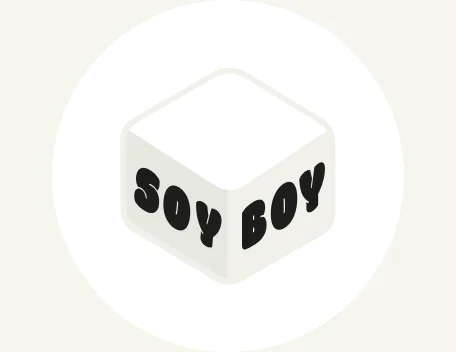 The Soy Boy badge